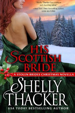 [Stolen Brides 3.50] • His Scottish Bride - Shelly Thacker